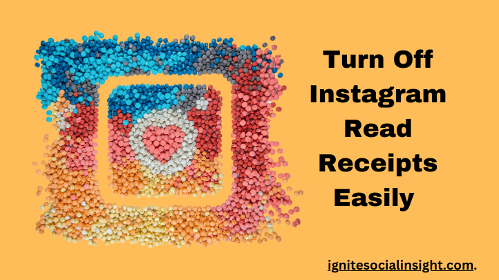 how to turn off read receipts on instagram